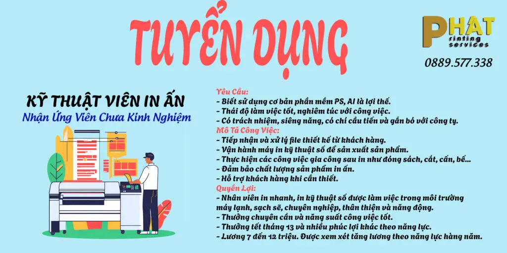 Tuyển dụng 3 Tuyển Dụng Nhà in Phát - Nhân Viên Kỹ Thuật In - Thiết Kế In Ấn