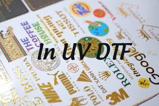 In UV DTF là gì? Dịch Vụ In UV DTF của Nhà in Phát 1 In UV DTF tại Nhà in Phát